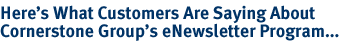 eNewsletter Program Customer Testimonials