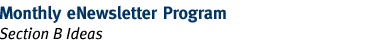 Monthly eNewlsetter Program